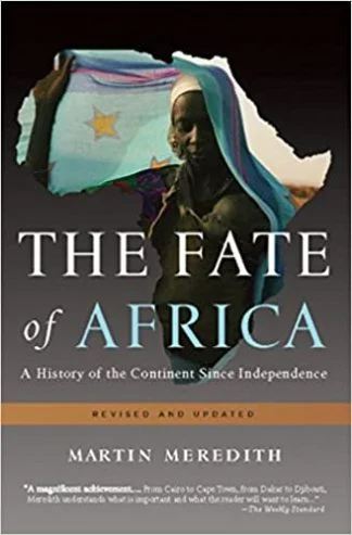 The Fate of Africa - Martin Meredith