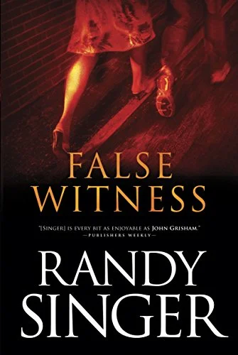 False Witness - Randy Singer