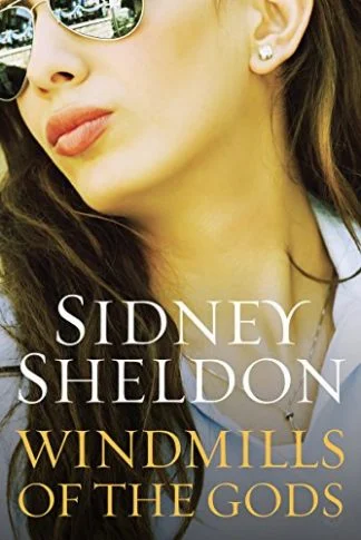 A Windmill of the Gods - Sidney Sheldon