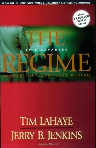 The Regime - Tim LaHaye