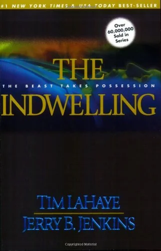 The Indwelling - Tim LaHaye