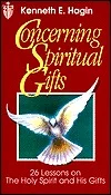 Concerning Spiritual Gifts - Kenneth Hagin