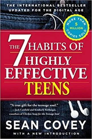 The 7 Habits of Highly Effective Teens - Sean Covey