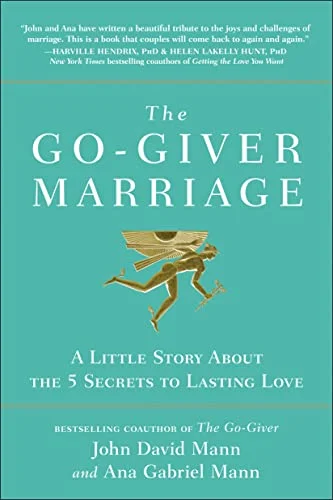 The Go-Giver Marriage - John David Mann