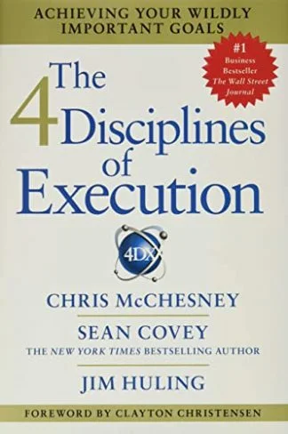 The 4 Disciplines of Execution - Sean Covey