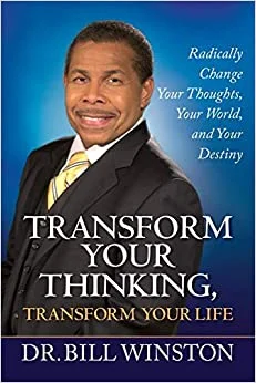 Transform Your Thinking - Bill Winston