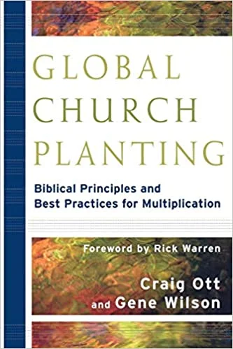 Global Church Planting - Craig Ott