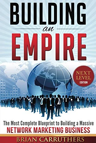 Building an Empire - Brian Carruthers