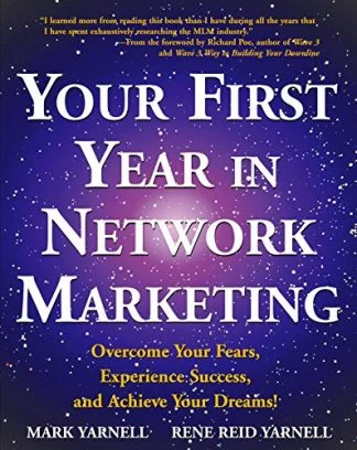 Your First Year in Network Marketing - Mark Yarnell