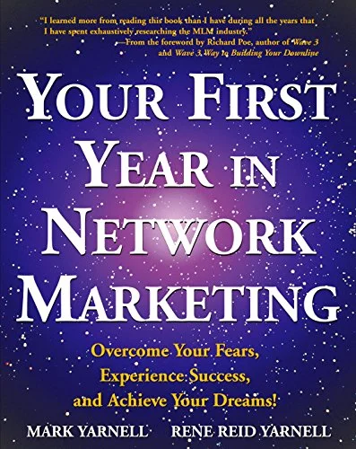 Your First Year in Network Marketing - Mark Yarnell