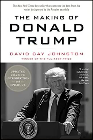 The Making of Donald Trump - David Cay Johnston