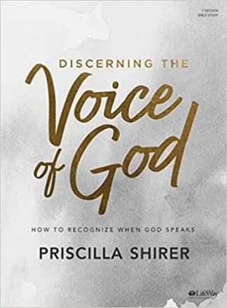 Discerning the Voice of God - Priscilla Shirer