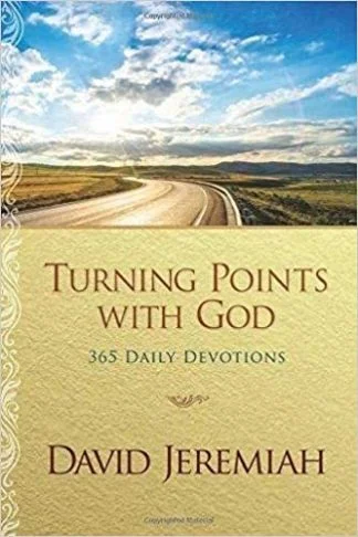 Turning Points with God- David Jeremiah