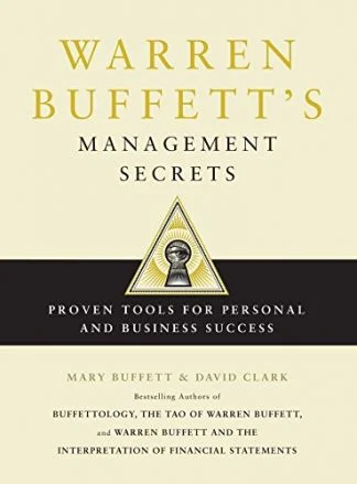 Warrent Buffet Management Secrets - Mary Buffett