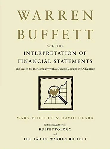 Warrent Buffet Interpretation of Financial Statements - Mary Buffett