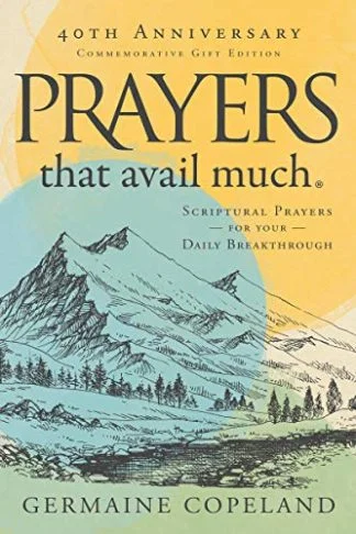 Prayer That Avail Much - Germaine Copeland