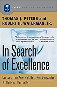 In Search of Excellence - Tom Peters