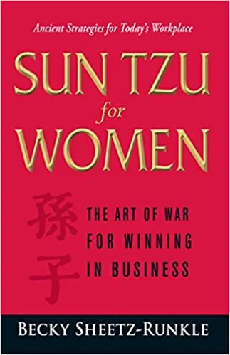 Sun Tzu for Women - Becky Sheetz-Runkle