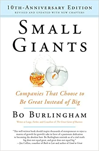 Small Giants - Bo Burlingham