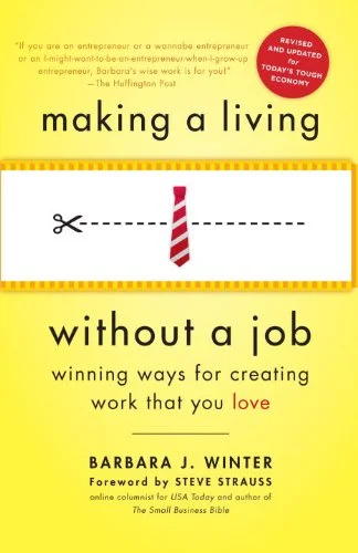 Making a Living Without a Job - Barbara Winter