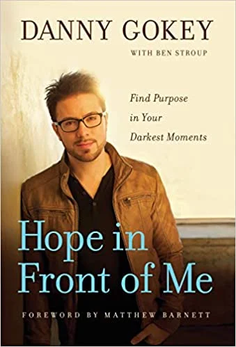 Hope in Front of Me – Danny Gokey