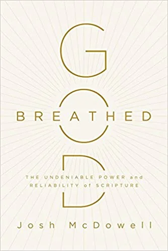 God Breathed – Josh McDowell