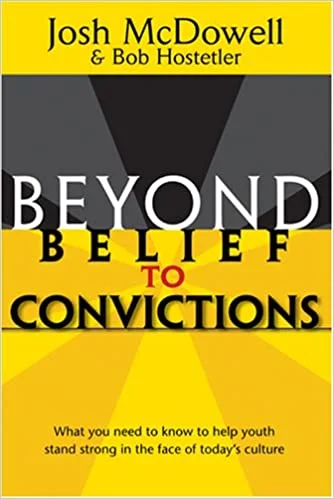 Beyond Belief to Convictions – Josh McDowell