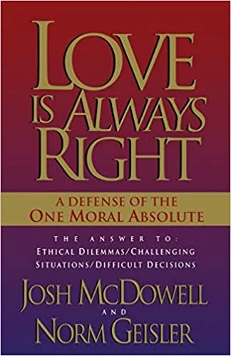 Love is Always Right – Josh McDowell