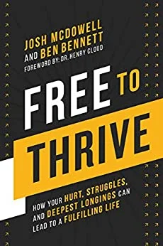 Free to Thrive - Josh D. McDowell