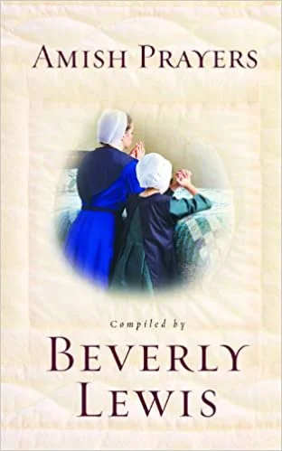 Amish Prayers – Beverly Lewis