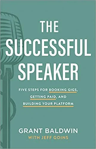 The Successful Speaker – Grant Baldwin