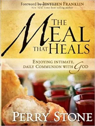 The Meal that Heals – Perry Stone