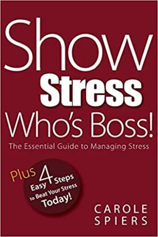 Show stress who’s the Boss – Carole Spiers