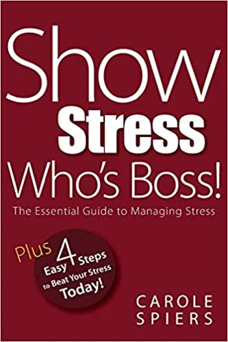 Show stress who’s the Boss – Carole Spiers